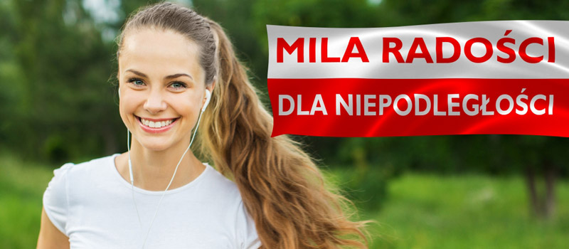 MILA RADOŚCI DLA NIEPODLEGŁOŚCI – II edycja