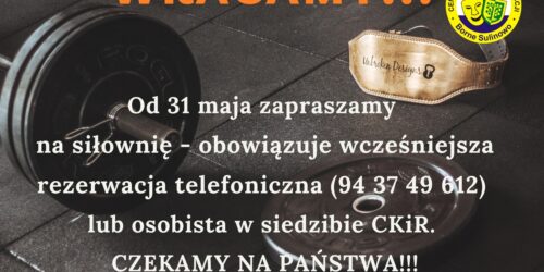 Otwieramy siłownię!