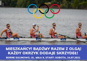 MIESZKAŃCY! BĄDŹMY RAZEM Z OLGĄ! KAŻDY OKRZYK DODAJE SKRZYDEŁ! BORNE SULINOWO, UL. MIŁA 9, START: SOBOTA, 24.07.2021