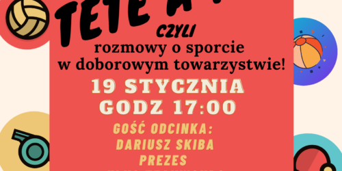 Sportowe Tete a Tete – odcinek 3