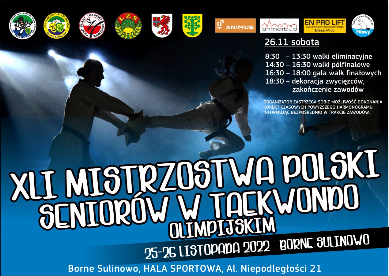 XLI Mistrzostwa Polski Seniorów w Taekwondo Olimpijskim 25-25.11.2022 CKiR Borne Sulinowo