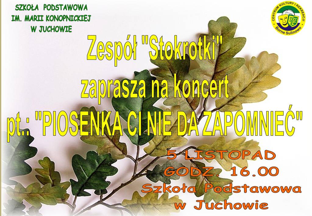 Koncert Zespołu STOKROTKI